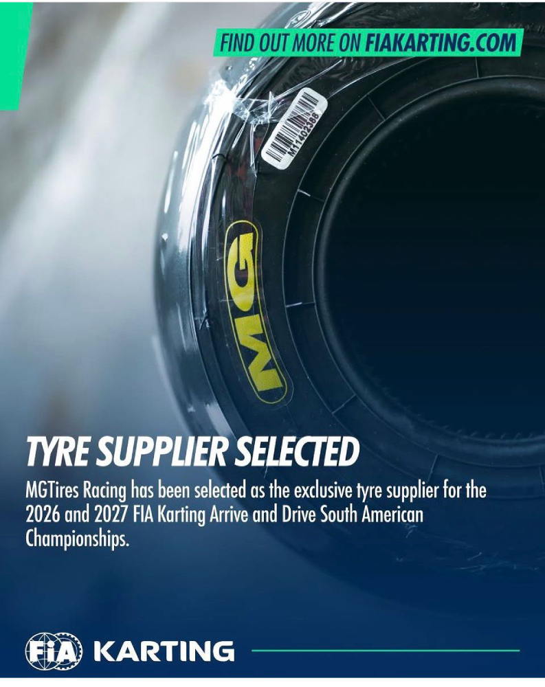 MG TIRES IS ANNOUNCED BY FIA KARTING AS OFICIAL SUPPLIER FOR THE 2026 AND 2027 ARRIVE & DRIVE SOUTH AMERICAN CHAMPIONSHIPS